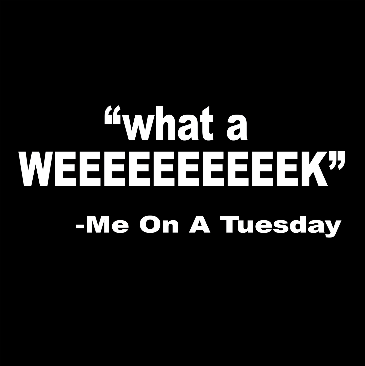 week
